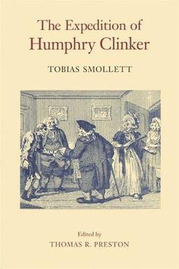 The Expedition of Humphry Clinker (The Works of Tobias Smollett Series)