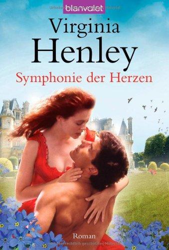 Symphonie der Herzen: Roman