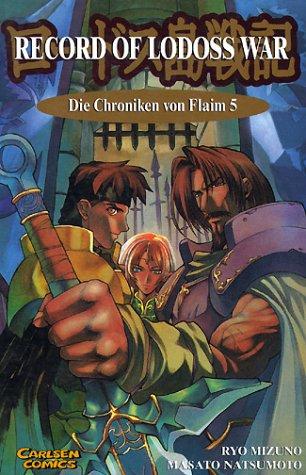 Record of Lodoss War: Chroniken von Flaim  Bd. 5