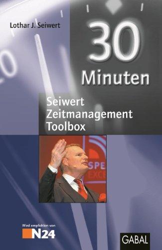 Seiwert-Zeitmanagement-Toolbox: Work-Life-Balance / Zeitmanagement mit iPhone / Zeitmanagement mit BlackBerry / Zeitmanagement für Chaoten / Zeitmanagement