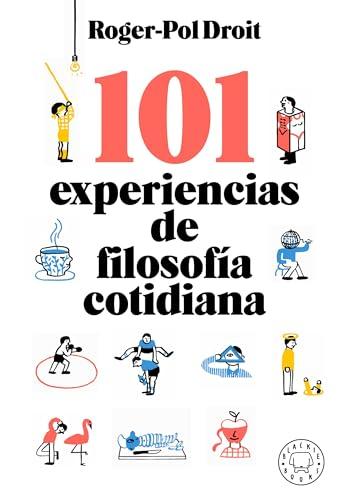 101 experiencias de filosofía cotidiana (BB, Band 52)