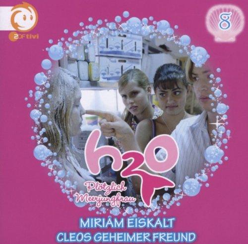 08: Miriam Eiskalt/Cleos Geheimer Freund