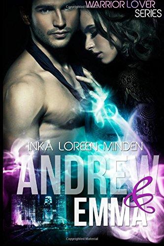 Andrew und Emma - Warrior Lover: Sidestory