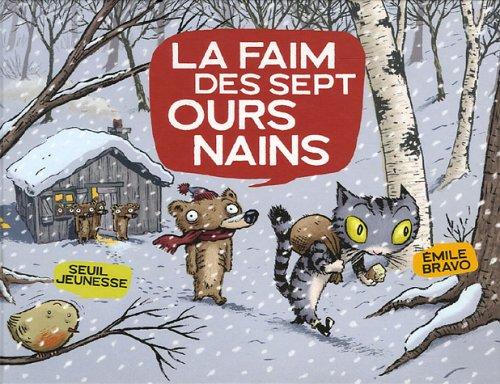 La faim des sept ours nains