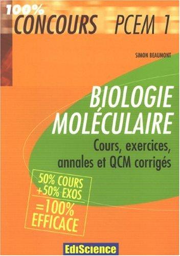 Biologie moléculaire : cours, exercices, annales et QCM corrigés