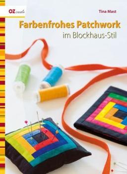 Farbenfrohes Patchwork im Blockhaus-Stil