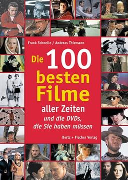 Die 100 besten Filme aller Zeiten ... und die DVDs, die Sie haben müssen