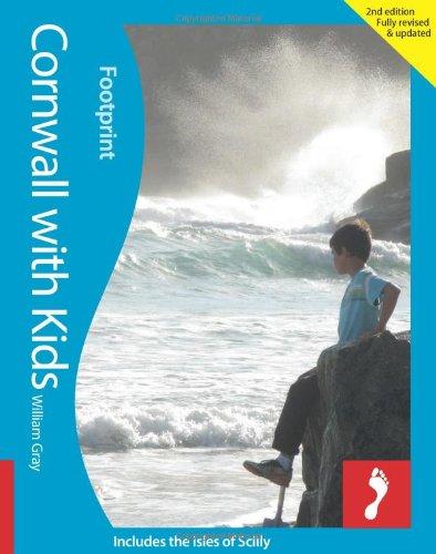 Cornwall with Kids: (Including the Isles of Scilly) (Footprint with Kids)