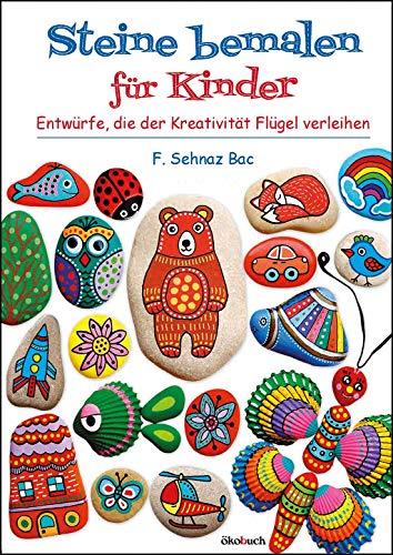 Steine bemalen für Kinder: Motive, die der Kreativität Flügel verleihen