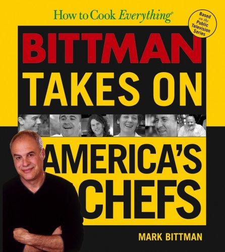 How to Cook Everything: Bittman Takes on America's Chefs