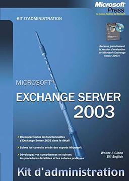 Microsoft Exchange Server 2003 : kit d'administration