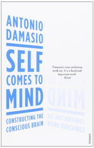 Self Comes to Mind: Constructing the Conscious Brain