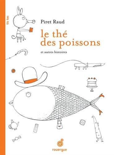 Le thé des poissons : et autres histoires