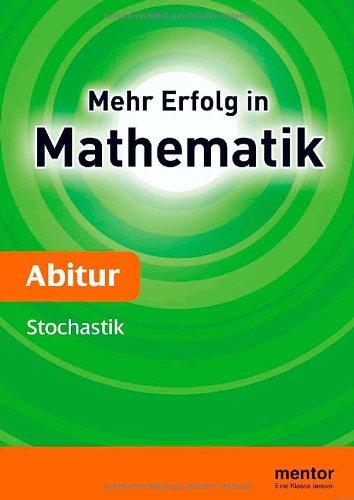 Mehr Erfolg in Mathematik, Abitur: Stochastik