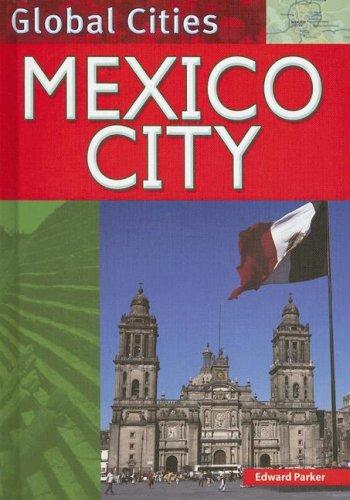 Mexico City (Global Cities)