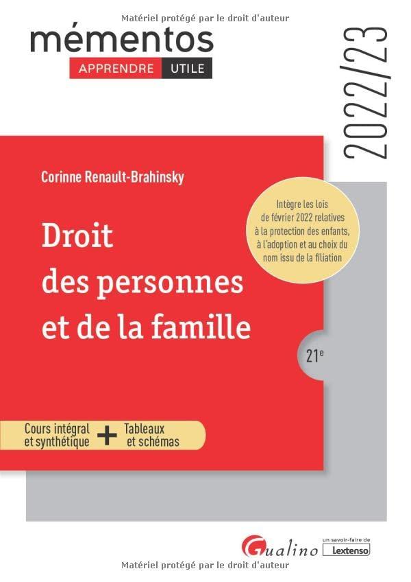 Droit des personnes et de la famille : cours intégral et synthétique, tableaux et schémas : 2022-2023