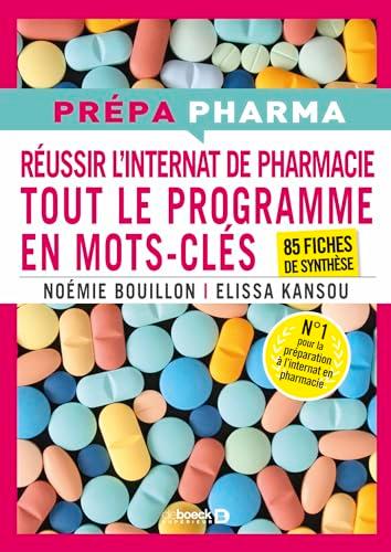 Internat de pharmacie : tout le programme en mots-clés : 85 fiches de synthèse