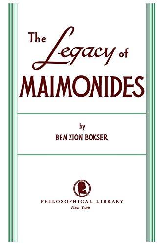 The Legacy of Maimonides