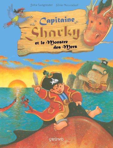 Capitaine Sharky. Capitaine Sharky et le monstre des mers