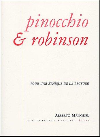 Pinocchio et Robinson : pour une éthique de la lecture