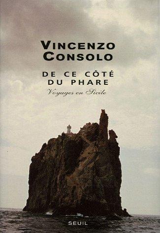 De ce côté du phare : voyages en Sicile