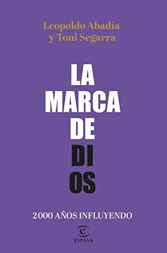 La marca de Dios: 2000 años influyendo (F. COLECCION)