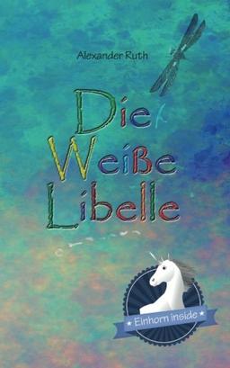 Die Weiße Libelle