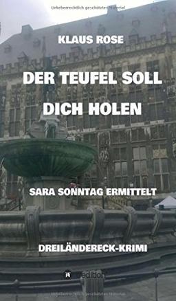 DER TEUFEL SOLL DICH HOLEN: SARA SONNTAG ERMITTELT