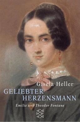 Geliebter Herzensmann. Emilie und Theodor Fontane.