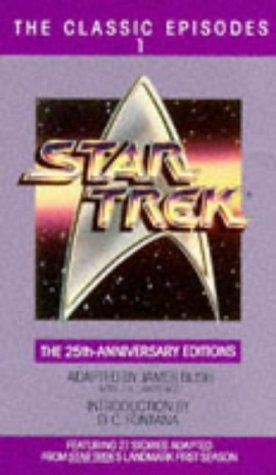 Star Trek: The Classic Episodes Volume 1: The 25th Anniversary Edition