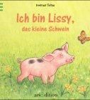 Ich bin Lissy, das kleine Schwein