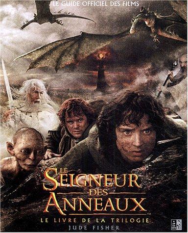 Le Seigneur des anneaux : l'intégrale du film