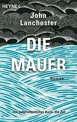 Die Mauer: Roman