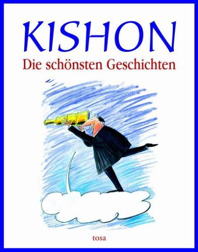 Kishon - Die schönsten Geschichten