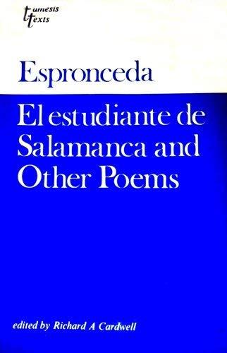 Jose de Espronceda: El Estudiante de Salamanca and Other Poems (Grant & Cutler Spanish Texts)