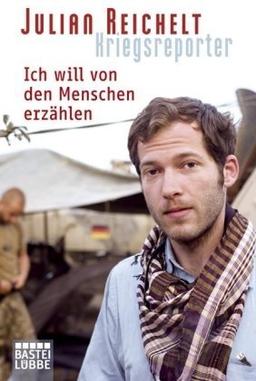 Kriegsreporter: Ich will von den Menschen erzählen