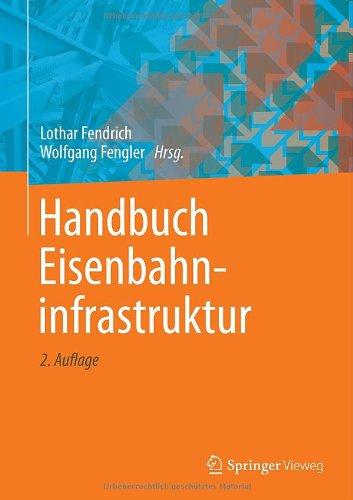 Handbuch Eisenbahninfrastruktur