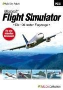 Flight Simulator - Die 100 besten Flugzeuge (Add-on)