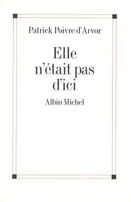 Elle n'était pas d'ici