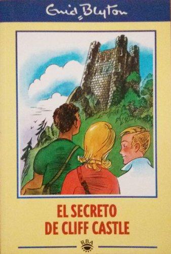 El secreto de cliff castle Blyton, Enid