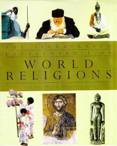 The Illustrated Encyclopedia of World Religions