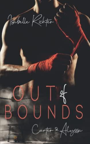 Out of Bounds: Carter und Alyssa