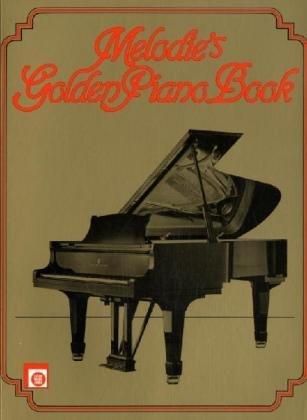 Melodie's Golden Piano Book