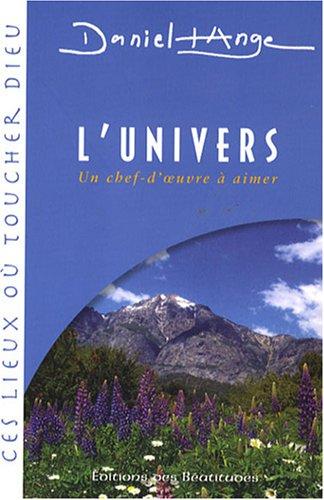 L'univers : un chef-d'oeuvre à aimer