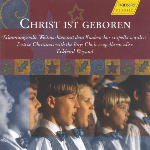 Christ Ist Geboren:Festive Chr