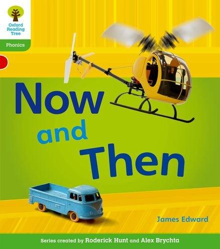 Oxford Reading Tree: Level 2: Floppy's Phonics Non-Fiction: Now and Then