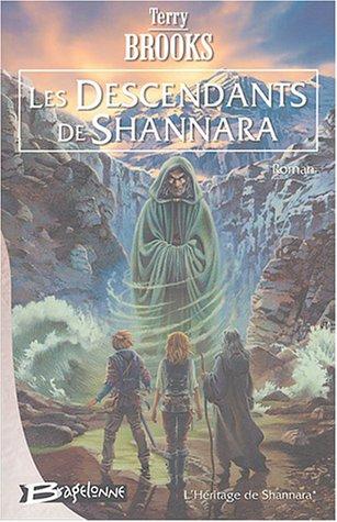 L'Héritage de Shannara, Tome 1 : Les Descendants de Shannara