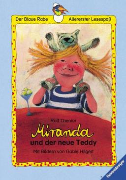 Der Blaue Rabe - Allererster Lesespaß: Miranda und der neue Teddy