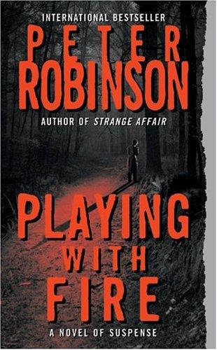 Playing with Fire (Inspector Banks Novels)