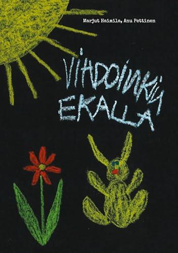 Vihdoinkin ekalla